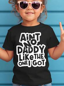 Girl's T-Shirt With The Print Of The Phrase "There's No Dad Like The One I Have", Modern, Novel, Comfortable And Versatile. - 黑色 - 查看 1