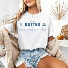 Graphic T-Shirt, Butter T-Shirt 100% Cotton, Comfortable, Funny Bakery T-Shirt, Salted Butter T-Shirt, Gift For Bakers, T-Shirt For Butter Lovers - 白色 - 查看 1