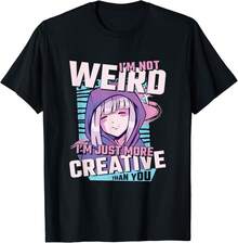 I3;M Not Weird I3;M Just More Creative Than You, Anime Gift Unisex T-Shirt - 黑色 - 查看 1