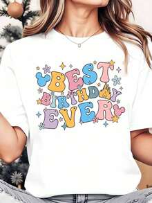 Camiseta de Cuello Redondo para Mujer "El Mejor Cumpleaños de Mi Vida", Tops de Verano, Camiseta Cómoda con Cuello Redondo, Ropa Casual de Moda para Mujer - Blanco - Ver 1