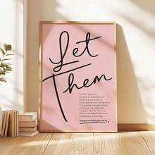 1pc Let Them Quote Wall Art Minimalist Inspirational Canvas Print Paintings|Aesthetic Pink Motivational Wall Decor For Bedroom,Living Room Or Office,Self Love Affirmation Poster,Mental Health Gift For Her,Unframed,Wooden Hanging Scroll Or Framed - Quote - View 1