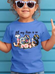 Girls' Round Neck T-Shirt With Letter And Flower Print "All My Hope Is In Jesus", Sweet And Versatile. - Blue - View 1