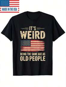 New It3;S Weird Being The Same Age As Old People.T-Shirt - 黑色 - 查看 1
