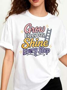 Women's Loose-Fitting, Casual, Crew Neck T-Shirt Made Of 100% Cotton, Featuring The Inspirational Quote "Grow Every Day, Shine With Each Day." - 白色 - 查看 1