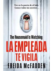 LA EMPLEADA TE VIGILA-Pasta blanda - Libro único - Ver 2