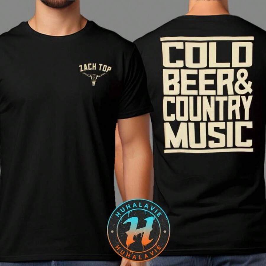 Zach Top Cold Beer And Country Music 2025 Merch Shirt Double-Sided Print Unisex - Black - View 1