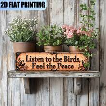 1pc 2D Flat Novel Vintage "Listen To Birdsong, Feel Peace" Retro Aluminum Sign Vintage Metal Sign Fashion Wall Art Plaque Home Decor Bathroom Kitchen House And Gothic Wall Decor Signage Or As Unique Poster 40.64 X 10.16 Cm, Halloween Christmas Sign Decoration - A - View 4