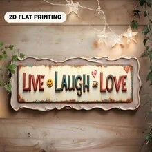 2D Flat - This Is A 2D Flat Metal Wall Plaque Featuring The Phrase "Live Laugh Love" Along With Heart And Face Designs. It Has A Vintage Rustic Farmhouse Style, Measuring 3.94X15.75 Inches (10X40 Cm), With Distressed White And Brown Edges. Perfect For (Random Style) - A - View 5