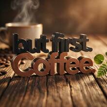 「But First Coffee」桌面裝飾牌，塑膠咖啡吧裝飾，現代極簡桌面擺飾，適用於辦公桌、廚房檯面或咖啡區，咖啡愛好者的獨特禮物 - A - 查看 1