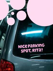 Tempat Parkir Bagus, Rita! - Stiker Vinyl, Cocok untuk Mobil, Laptop, Botol Minum, dan Lainnya. Stiker Aksesori Mobil. - Stiker tempat parkir yang bagus - View 5