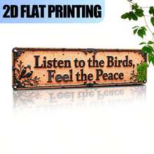 1pc 2D Flat Novel Vintage "Listen To Birdsong, Feel Peace" Retro Aluminum Sign Vintage Metal Sign Fashion Wall Art Plaque Home Decor Bathroom Kitchen House And Gothic Wall Decor Signage Or As Unique Poster 40.64 X 10.16 Cm, Halloween Christmas Sign Decoration - A - View 7