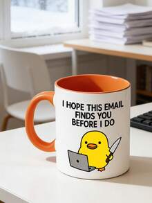 1pc I Hope This Email Finds You Before I Do Duck 11oz Mug Cup,Reusable,Funny Joke Rude Birthday Christmas Grumpy Sarcastic Boss Manager Teacher Doctor,Birthday,Holiday,Christmas,Suitable For Hot Or Cold Drinks,Thanksgiving Gift,Party, Back To School - Multicolor - View 9