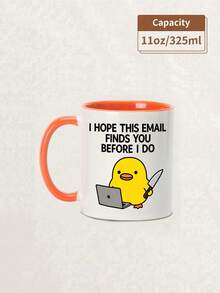 1pc I Hope This Email Finds You Before I Do Duck 11oz Mug Cup,Reusable,Funny Joke Rude Birthday Christmas Grumpy Sarcastic Boss Manager Teacher Doctor,Birthday,Holiday,Christmas,Suitable For Hot Or Cold Drinks,Thanksgiving Gift,Party, Back To School - Multicolor - View 11
