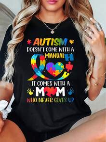 [Family Love] Autism Awareness T-Shirt For Moms - Design With The Phrase "Autism Doesn't Have An Instruction Manual, It Has A Mom Who Never Gives Up", Casual Crew Neck, Short Sleeves - 黑色 - 查看 1