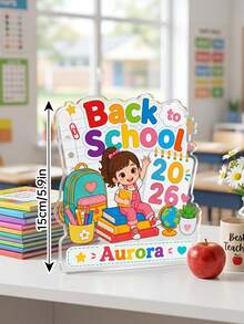 1pc Custom Kid Name Back To School Plaque,Cartoon Backpack Girl Acrylic Tabletop Sign,First Day Of School,Kindergarten Keepsake Standee,Home Decor - Multicolor - View 3