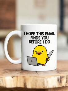 1pc I Hope This Email Finds You Before I Do Duck 11oz Mug Cup,Reusable,Funny Joke Rude Birthday Christmas Grumpy Sarcastic Boss Manager Teacher Doctor,Birthday,Holiday,Christmas,Suitable For Hot Or Cold Drinks,Thanksgiving Gift,Party, Back To School - Multicolor - View 7