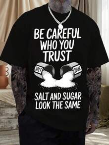 Black Graphic T-Shirt With The Message "Beware Of Those You Trust, Salt And Sugar In Sight" - Unisex Casual Short-Sleeved Crew Neck T-Shirt, Soft, Breathable And Comfortable, Loose-Fitting Top - 黑色 - 查看 2
