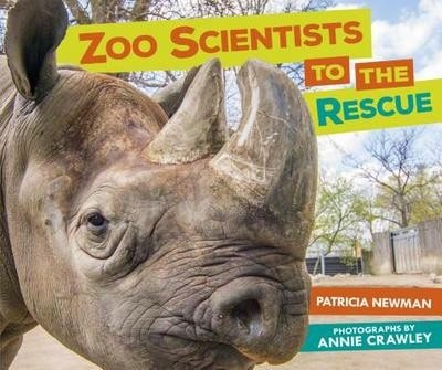Científicos del Zoológico al Rescate (Tapa Dura) Usado Por Patricia Newman, Annie Crawley