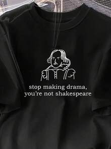 Camiseta gráfica de mujer con cita divertida 2025 - "Deja de hacer drama, no eres " , Ropa casual de verano para exteriores en blanco IB7Q - Negro - Ver 3