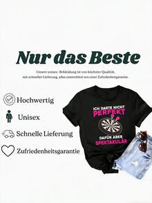 Don't Be Perfect, Darts Darterin Women's Darts Shirt, Unisex For Men And Women, Fun Shirt For All Seasons, 180g - White - View 10