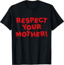 Respect Your Mother Retro Funny T-Shirt, Mother's Day Gift Casual Daily Wear Tee,playeras, blusas elegantes dama, ropa niño, ropa de hombre - Negro - Ver 1