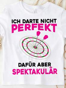 Don't Be Perfect, Darts Darterin Women's Darts Shirt, Unisex For Men And Women, Fun Shirt For All Seasons, 180g - White - View 4