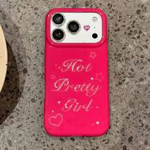 1pc Pink Glossy Rhinestone Handwritten Style Phone Case, Compatible With IPhone 17 16 15 14 13, "Hot Pretty Girl" Diamond Letter Star Heart Large Opening Camera Window, Shockproof Soft Shell, Suitable For Y2K Women - Hot Pink - View 3