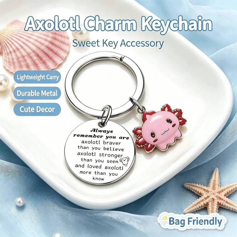 Pink Hexagonal Dinosaur Axolotl Inspirational Keychain, Heartwarming Encouragement Quote Stainless Steel Round Pendant, Healing Style Student Best Friend Birthday Gift, Portable Bag Charm - Axolotl Keychain - View 1