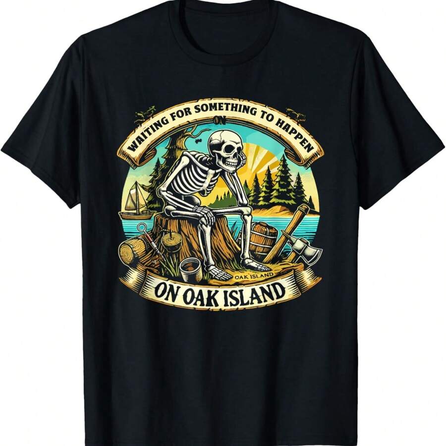 Funny Skeleton Waiting Something To Happen On Oak Island T-Shirt - Black - View 1