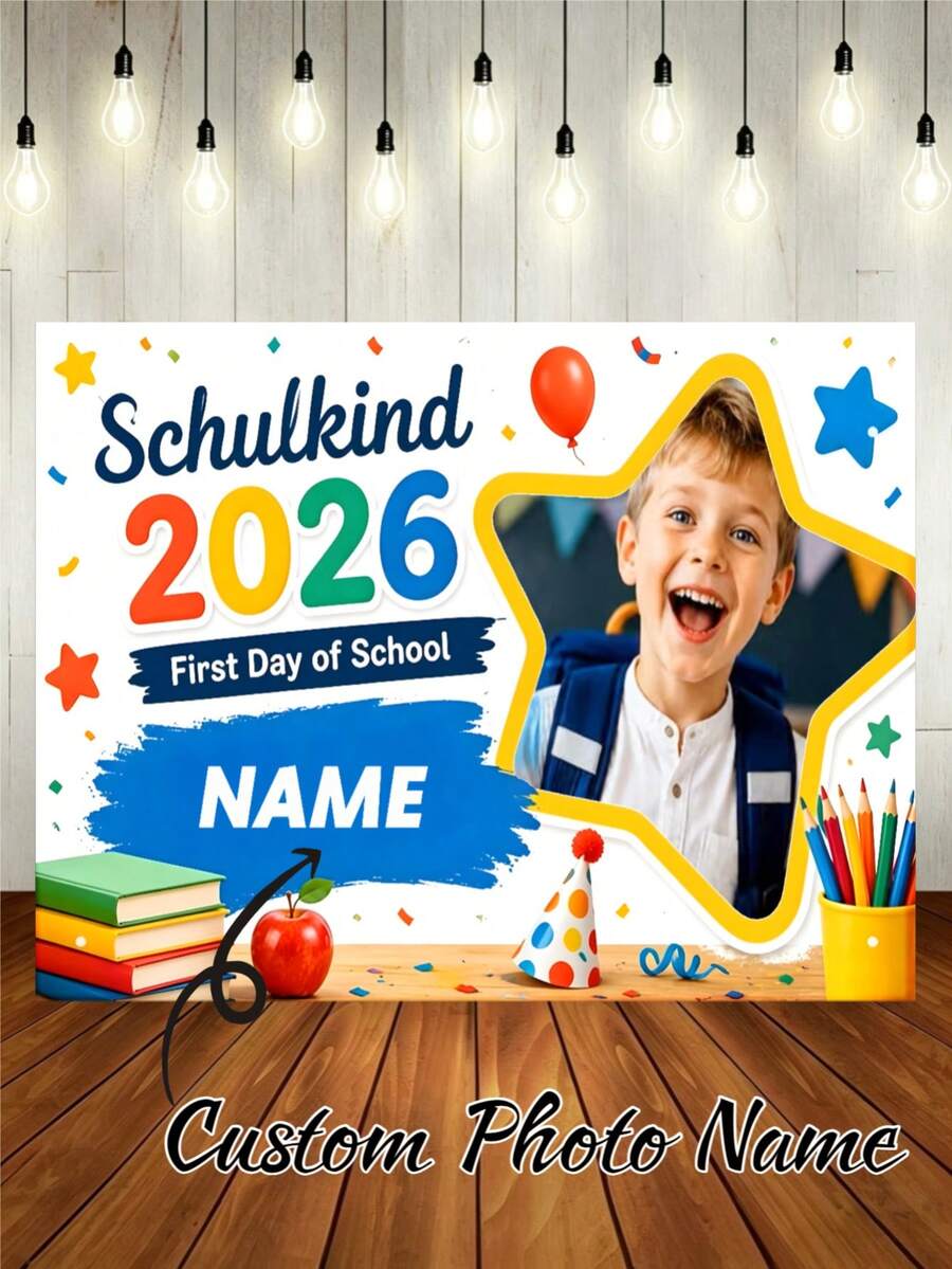 1pc Customizable Photo & Name German 2026 Student Back To School Party Banner Backdrop, Book, Apple, Colored Pencil, Party Hat, Confetti, Star Balloon Design, Suitable For Back To School Party, Holiday Event, Theme Party Background Decoration Photography Banner Vinyl - Type a - View 1