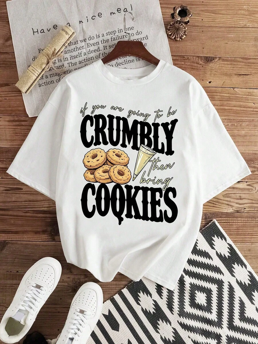 Camiseta de manga corta, estampado de galletas y frase If you are going to be crumbly then bring cookies, estilo humorístico - Blanco - Ver 1