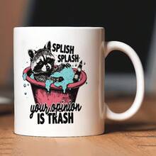 Sassy Bathing Raccoon Coffee Mug, Splish Splash Funny Attitude Quote White Ceramic Cup, Viral Meme Humor Gift For Raccoon Fans, Introverts & Snarky People, 11oz Porcelain Mug For Hot & Cold Drinks Daily Use - Multicolor - View 6