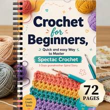This 72-Page Knitting And Crochet Journal Is Designed For Crafters, Students And Teachers To Help You Learn Basic Stitches And Simple Crochet Projects. This Aesthetic Notebook Is Dedicated To Organizing Your Knitting And Crochet Creations - A - View 1
