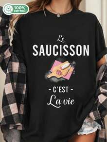 T-Shirt Y2K Le Saucisson C'Est La Vie Chemise Amusante T-Shirt, Noir, 220G - Blanc - Voir 1