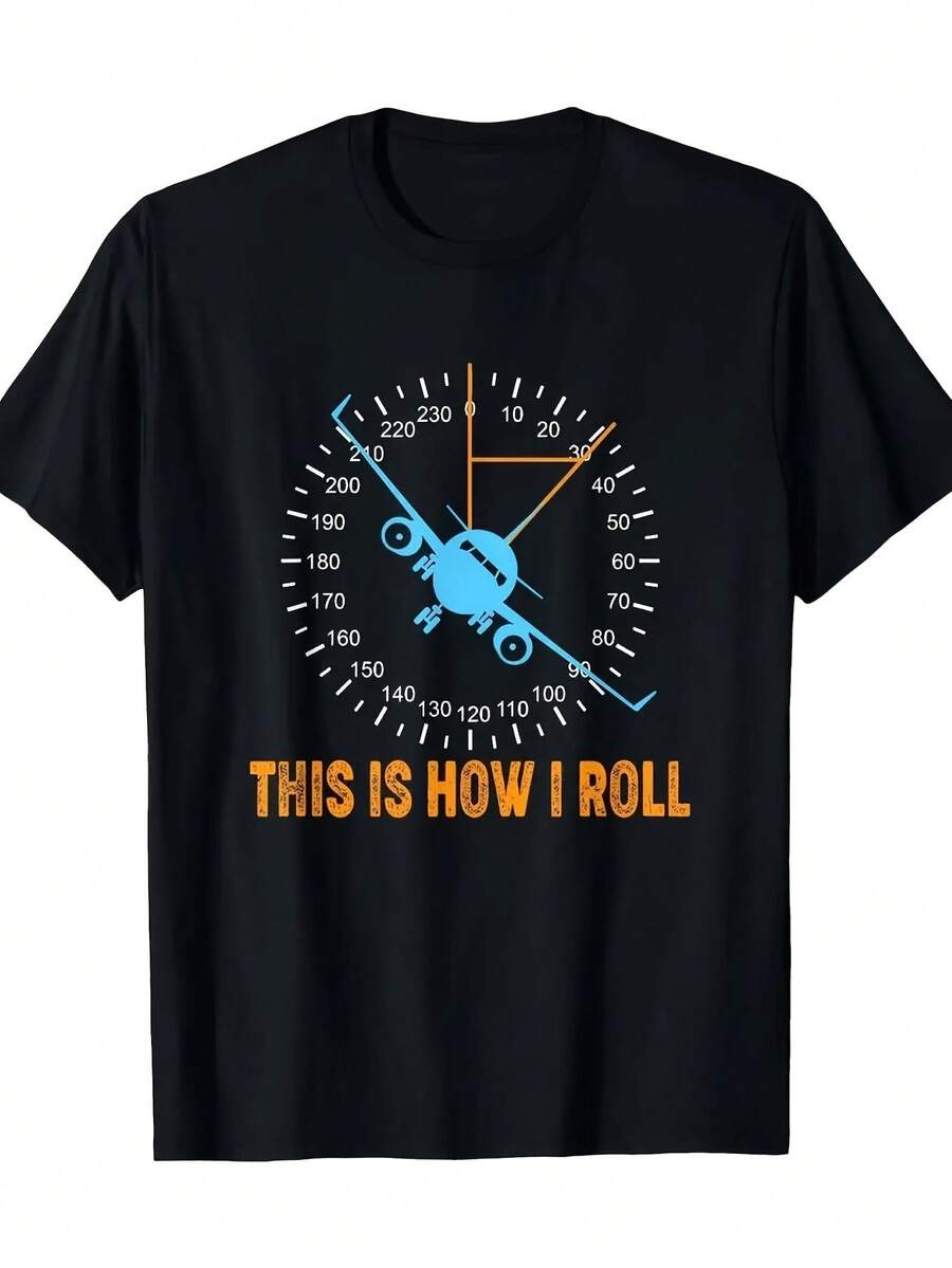 Navigator'S Choice, Aviation-Themed 'This Is How I Roll' Graphic T-Shirt, Short Sleeve Tee For Both Men And Women, Breathable Crew Neck, Casual Summer - Black - View 1