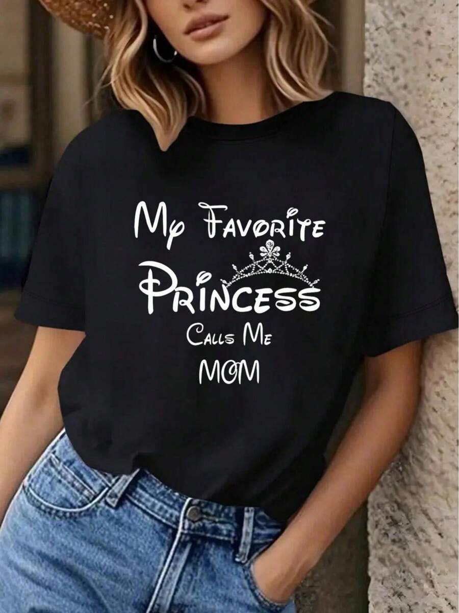 Ladies '"My Favorite Princess Call Me Mom" t-shirt-printed with princess letters Short sleeve T-shirt Black with white "Mom" and text Casual for mothe - Noir - Voir 1
