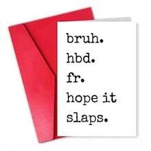 1張「Bruh HBD Fr Hope It Slaps」幽默生日祝福卡附信封，適合朋友、兄弟與男性的 Z 世代趣味禮物，生日適用，內頁空白 - 查看 11