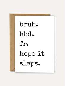 1張「Bruh HBD Fr Hope It Slaps」幽默生日祝福卡附信封，適合朋友、兄弟與男性的 Z 世代趣味禮物，生日適用，內頁空白 - 查看 1