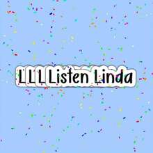 1/2/5pcs Funny 'Listen Linda' Vinyl Sticker,Perfect For Cars, Water Bottles, Laptops, Mirrors & Phones, Phone Accessory,Skateboard, Car, Luggage,Unique Personalized Gift Sticker For Girls Women - A - View 7