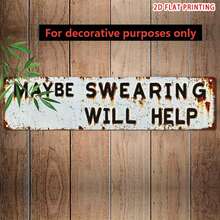 2D Flat Vintage Metal Wall Decor - Funny "Swearing Can Help" Decoration With Rusty Edge Effect - Durable Metal Structure - Suitable For Home, Bar, Cafe, Office - Metal Wall Decor, 1pc, Pre-Drilled Holes As Shown In Dimension Diagram - Multicolor - View 4