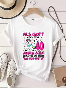 Camiseta estampada para mujer, camiseta divertida para el 40º cumpleaños de una mujer, estampado de unicornio, linda frase en alemán, atuendo para fiesta de 40 años, cuello redondo suave, - Blanco - Ver 1