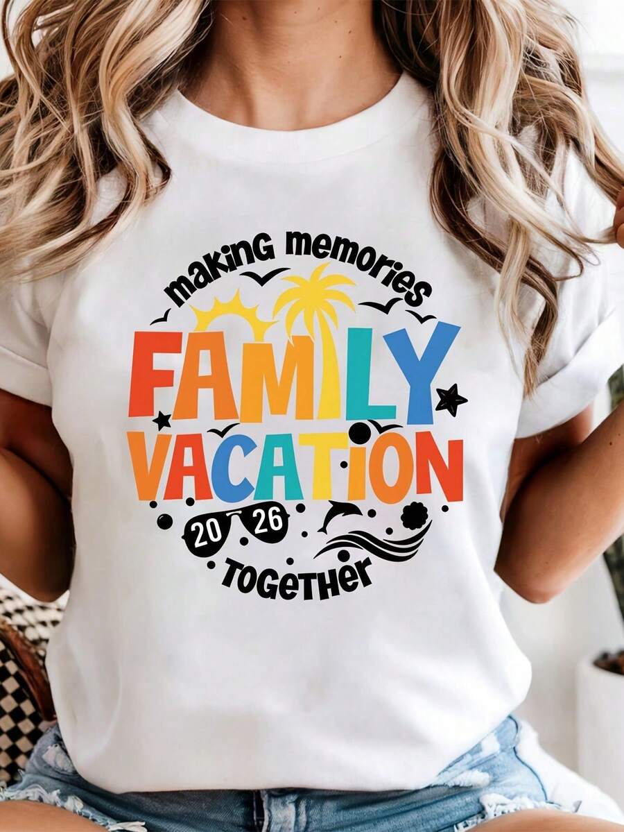 Women's Casual T-Shirt, Family Vacation Letter Creative Print, Holiday Style T-Shirt, Comfortable Color T-Shirt For Summer, Young And Fashionable - White - View 1