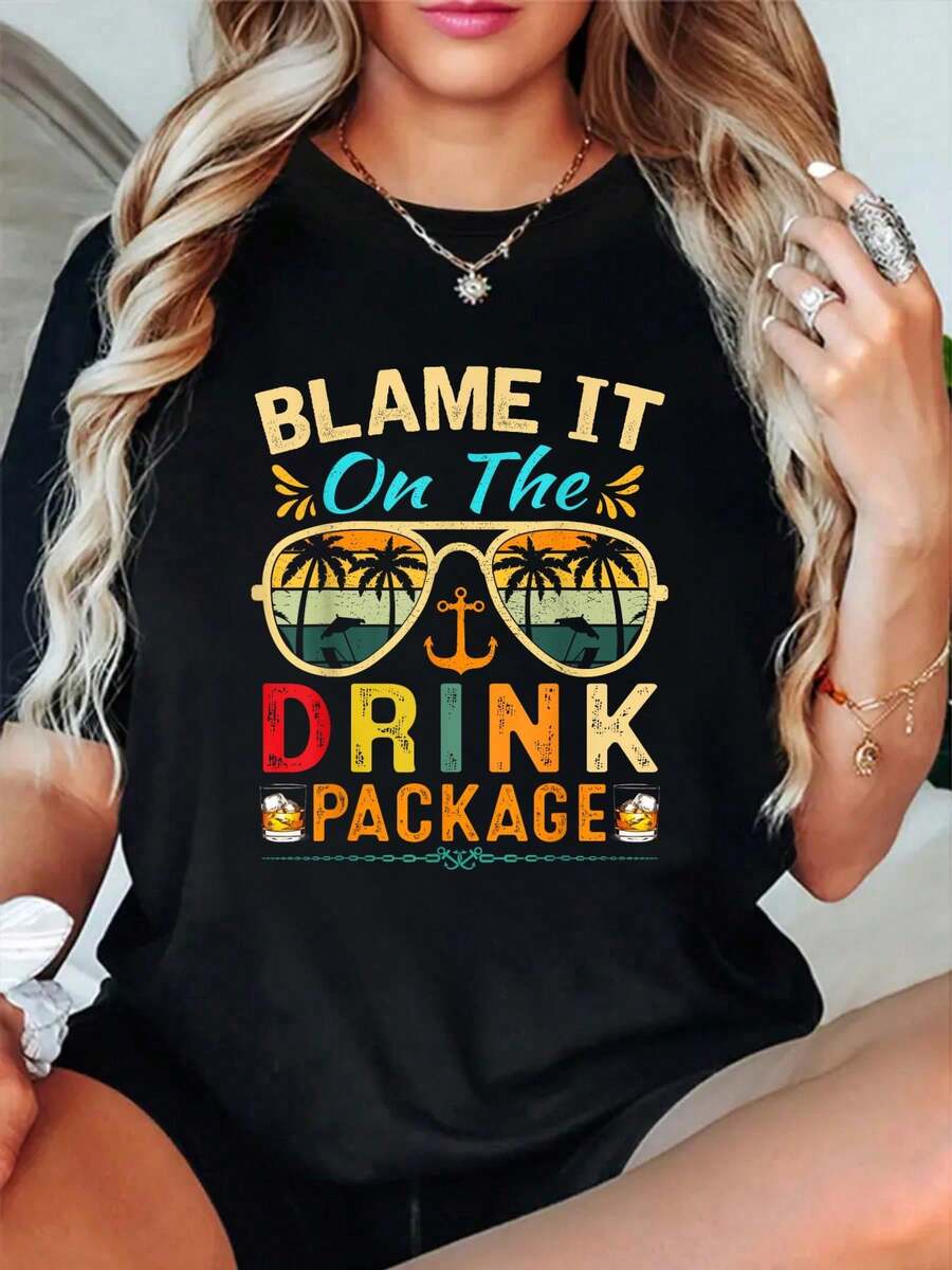 100% Cotton Funny Cruise Blame It On The Drink Package Cruise Vacation T-Shirt Classic Comfort Shirt For Women Graphic Tee Fashion Vacation Tops - Black - View 1