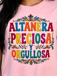 Colorful Women's T-Shirt "Proud, Beautiful, And Authentic" With Mexican-Inspired Design, White, Casual Wear For Celebrations And Festivals. 2D Women's T-Shirt - 粉色 - 查看 10