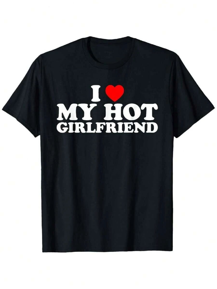 100% Cotton I Love My Hot Girlfriend T-Shirt - 黑色 - 查看 1
