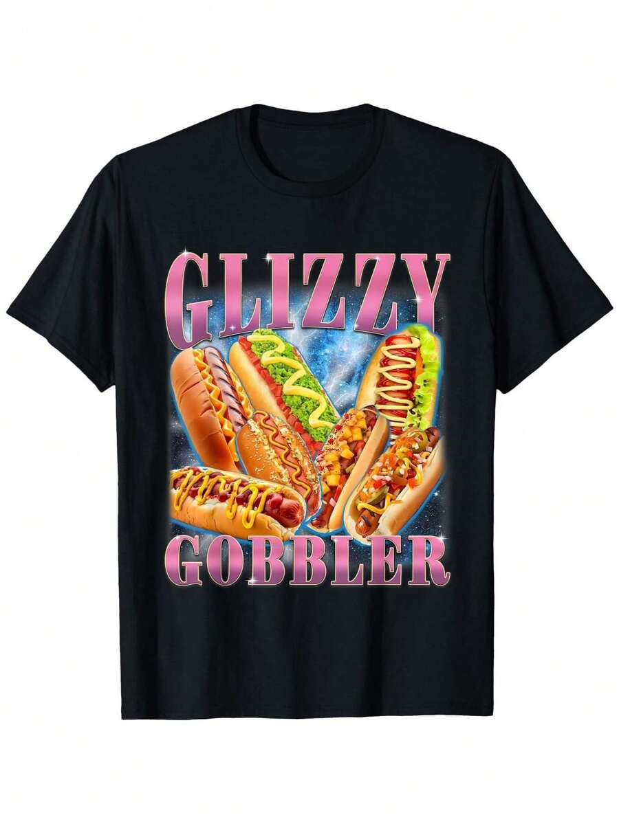 Fashion Graphic Printed - Funny Glizzy Gobbler Meme Hilarious Hot Dog Glizzy Lovers T-Shirt - Men & Women Loose sports 100% Cotton T-shirt - Noir - Voir 1