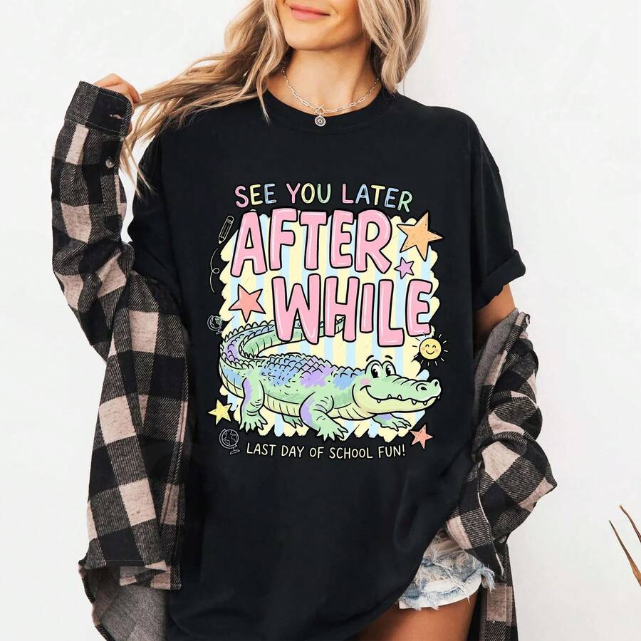 Funny Later Gator , After While Crocodile T-Shirt, Apparel, Funny Graphic - 黑色 - 查看 1