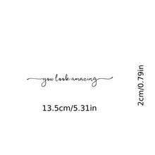 You Look Amazing Car Mirror Sticker Waterproof Vinyl Decal For Makeup Mirror Truck Motorcycle PC Phone Exterior Parts Gift - A - View 3