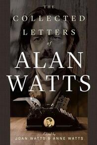 Pre-Owned The Collected Letters Of Alan Watts (Paperback) By Alan Watts, Joan Watts, Anne Watts - Single Book - View 1