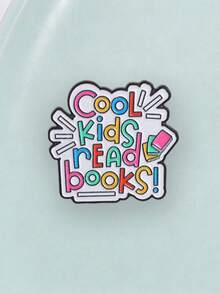 Broche de esmalte con lema de lectura colorido para niños, pin de metal con libro de dibujos animados, accesorio decorativo para bolso y escuela, niños geniales leen libros - Multicolor - Ver 6